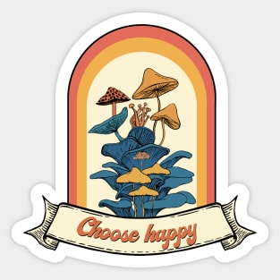 Choose happy Sticker